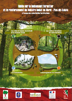 Guide sur le boisement forestier et le renforcement du linéaire boisé en Nord-Pas-de-Calais