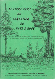 Le livre vert du forestier du Pays d'Auge